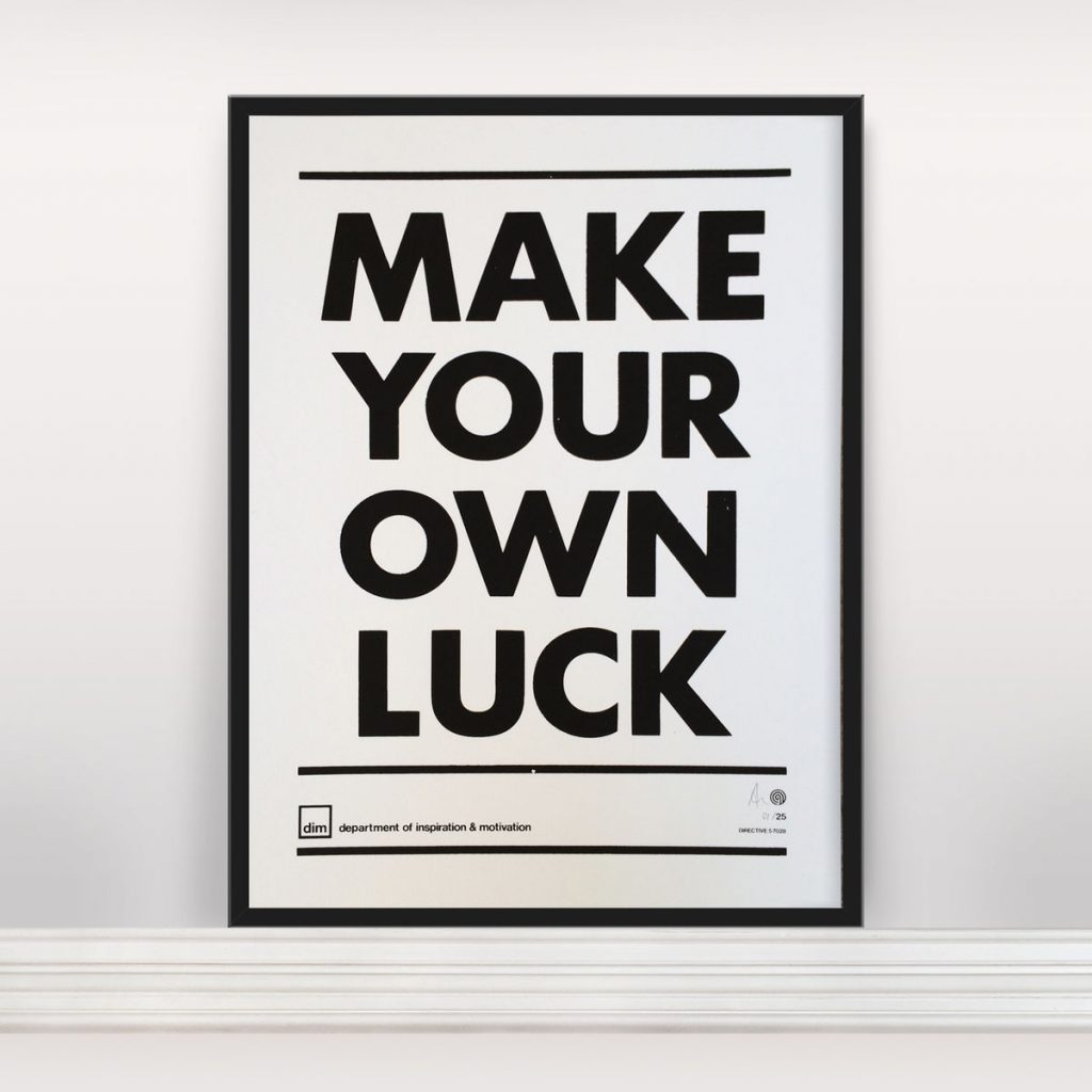 Swissmiss | Make Your Own Luck